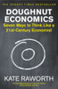 Kate Raworth / Doughnut Economics