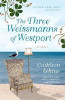 Cathleen Shine / The Three Weissmanns of Westport (Large Paperback)