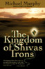 Michael Murphy / The Kingdom of Shivas Irons