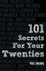 Paul Angone / 101 Secrets for Your Twenties (Large Paperback)