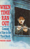 Frederic Zeller / When time ran out (Hardback)