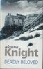Alanna Knight / Dealy Beloved (Hardback)