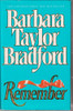 Barbara Taylor Bradford / Remember (Hardback)