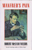 Rpbert McLiam Wilson / Manfred`s Pain (Hardback) Rpbert McLiam Wilson / Manfred`s Pain (Hardback)
