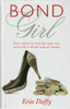 Erin Duffy / Bond Girl (Hardback) Erin Duffy / Bond Girl (Hardback)