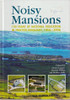 Declan Cooney / Noisy Mansions: 150 years of National education in Munterconnaught, 1856-2006 (Hardback)
