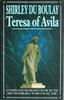 Shirley du Boulay / Teresa of Avila (Hardback)