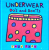 Todd Parr / Underwear, Do`s and don`ts (Hardback)