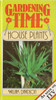 William Davidson / Gardening Time: House Plants (Hardback)