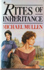 Michael Mullen / Rites of Inheritance (Hardback) Michael Mullen / Rites of Inheritance (Hardback)