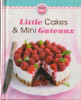 Sweet & Neat / Little Cakes & Mini Gateaux (Hardback)