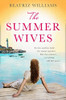 Beatriz Williams / Summer Wives