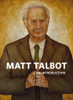 Veritas / Matt Talbot: An Introduction