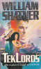 William Shatner / Tek-lords (TekWar #2)
