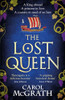 Carol McGrath / The Lost Queen
