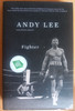 Andy Lee - Fighter - HB ( 2018 1st Edition)