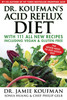 Jamie Koufman / Dr. Koufman's Acid Reflux Diet (Hardback)