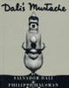 Salvador Dalí, Philippe Halsman / Dalí's Mustache (Hardback)