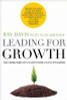 Raymond P. Davis, Alan R. Shrader / Leading for Growth (Hardback) Raymond P. Davis, Alan R. Shrader / Leading for Growth (Hardback)
