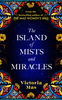 Victoria Mas / The Island of Mists and Miracles (Hardback)