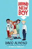 David Almond / Brand New Boy (Hardback)