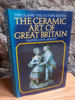 Llewellynn Jewitt - The Ceramic Art of Great Britain - HB 1985 Facsimile ( Originally 1877)