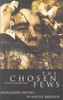 Darach MacDonald / The Chosen Fews : Exploding Myths in South Armagh (Large Paperback)