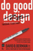 David B. Berman / Do Good Design: How Designers Can Change the World (Large Paperback)