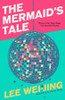 Lee Wei-Jing / The Mermaid's Tale (Large Paperback)