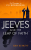 Ben Schott / Jeeves and the Leap of Faith (Large Paperback)