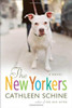 Cathleen Schine / The New Yorkers (Hardback) Cathleen Schine / The New Yorkers (Hardback)
