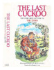 Kenneth Gregory / The Last cuckoo: The very best letters to the Times since 1900 (Hardback)