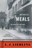 A.J. Liebling / Between Meals: An Appetite for Paris (Large Paperback)