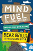 Bear Grylls / Mind Fuel for Young Explorers (Hardback)