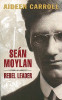 Aideen Carroll / Sean Moylan: Rebel Leader (Large Paperback)