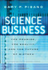 Gary P. Pisano / Science Business (Hardback)