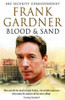 Frank Gardner / Blood and Sand (Hardback)