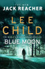 Lee Child / Blue Moon (Jack Reacher Book 24) (Hardback)