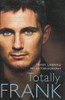Frank Lampard / Totally Frank: The Autobiography of Frank Lampard (Hardback)