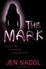 Jen Nadol / The Mark (Large Paperback)