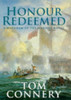Tom Connery / Honour Redeemed (Hardback)