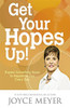 Joyce Meyer / Get Your Hopes Up! (Large Paperback)