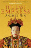 Anchee Min / The Last Empress : A Novel (Large Paperback)