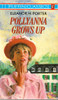 Eleanor H. Porter / Pollyanna Grows Up (Lesser Grade Paperback) Eleanor H. Porter / Pollyanna Grows Up (Lesser Grade Paperback)