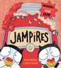 Sarah McIntyre, David O'Connell / Jampires (Children's Picture Book) Sarah McIntyre, David O'Connell / Jampires (Children's Picture Book)