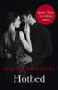 Portia Da Costa / Hotbed