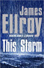 James Ellroy / This storm (Large Paperback)