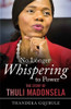 Thandeka Gqubule / No Longer Whispering to Power (Large Paperback)