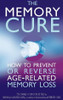 Thomas H. Crook III ,  Brenda D. Adderly / Memory Cure (Large Paperback)