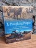 Valerie Cox - A Ploughing People - HB - 2017